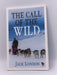 The Call of the Wild - JACK. LONDON; 