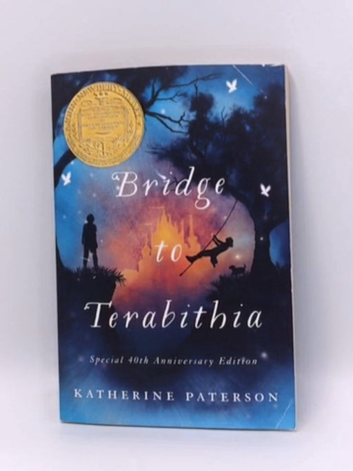 Bridge to Terabithia - Katherine Paterson; Katherine Paterson; 