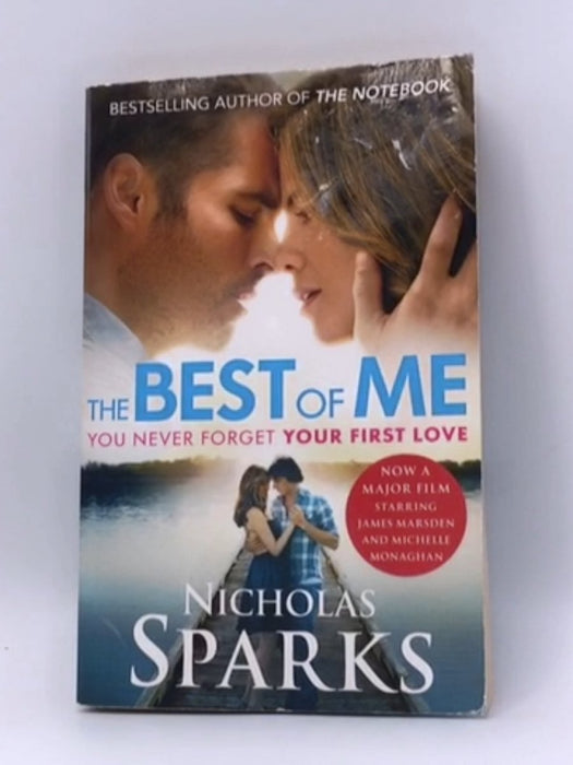 The Best of Me - Nicholas Sparks; 