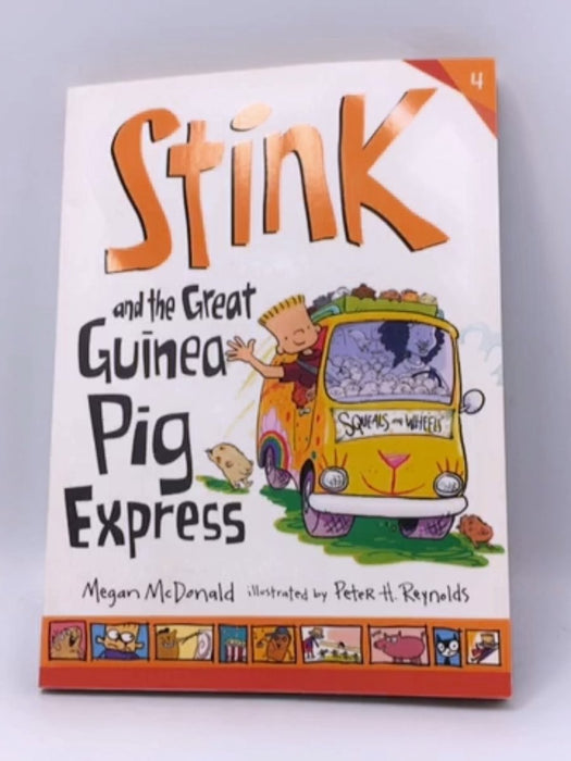 Stink and the Great Guinea Pig Express - Megan McDonald; 