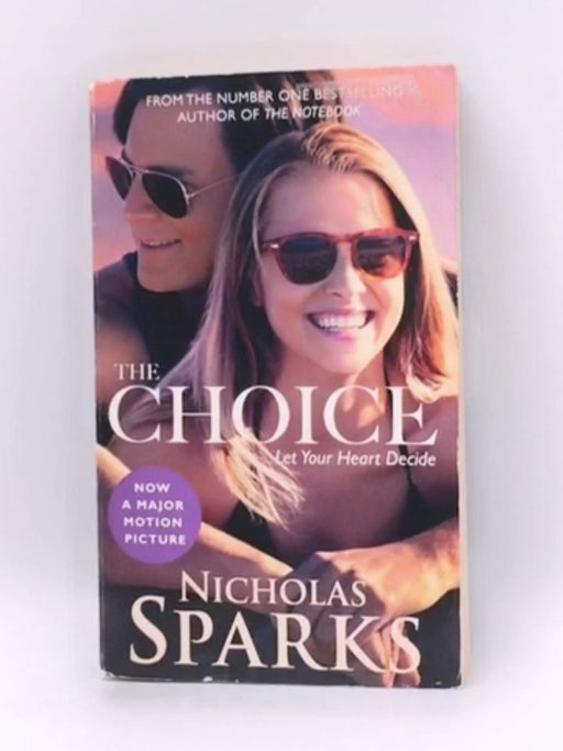The Choice - Nicholas Sparks; 