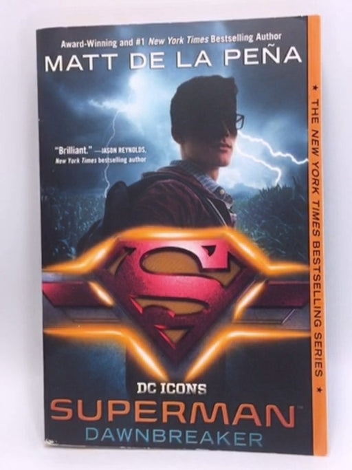 Superman: Dawnbreaker - Matt de la Peña; 