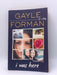 I Was Here - Gayle Forman; 