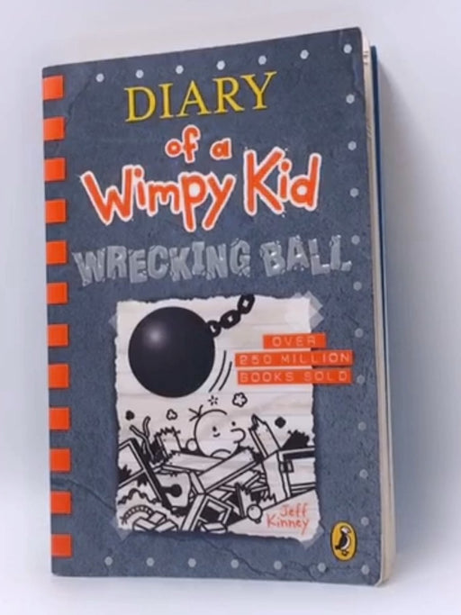 Wrecking Ball - Jeff Kinney; 