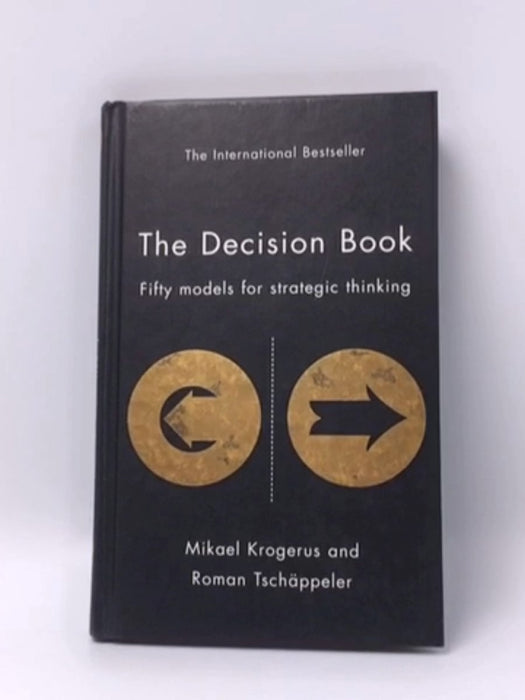 The Decision Book- Hardcover  - Mikael Krogerus ,  Roman Tschäppeler
