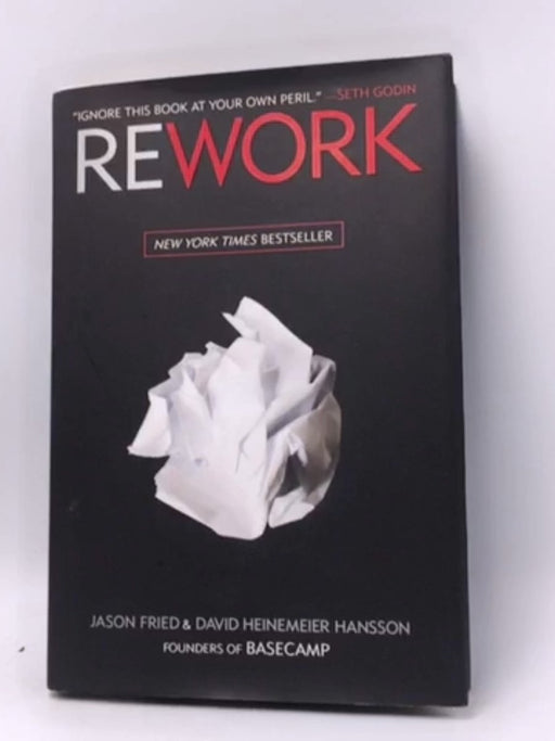 Rework - Hardwork - Jason Fried; David Heinemeier Hansson; 