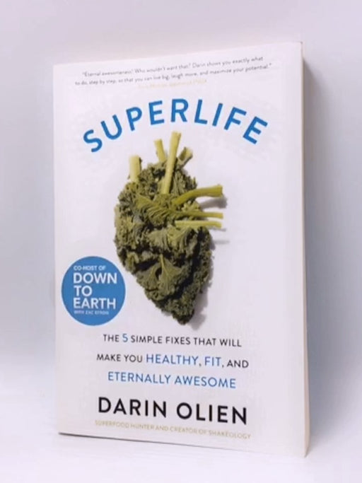SuperLife - Darin Olien; 