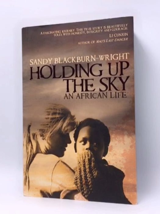 Holding Up the Sky - Sandy Blackburn-Wright; 