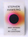 Brief Answers to the Big Questions - Hardcover - Stephen Hawking