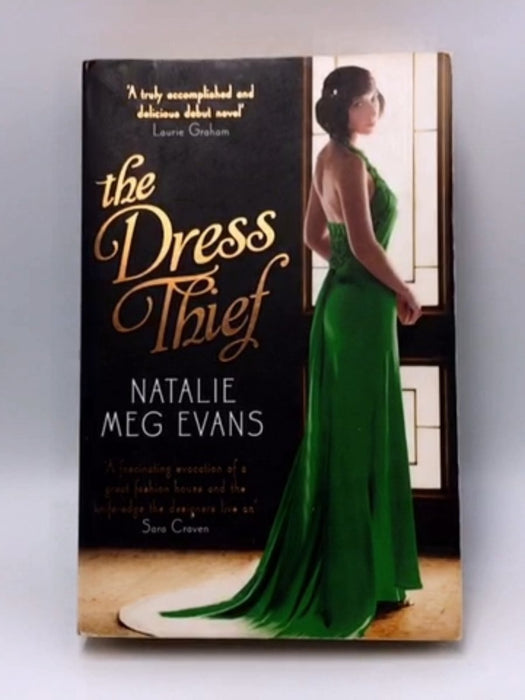 The Dress Thief - Natalie Meg Evans; 