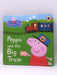 Peppa Pig: Peppa and the Big Train- Hardcover  - Ladybird; 