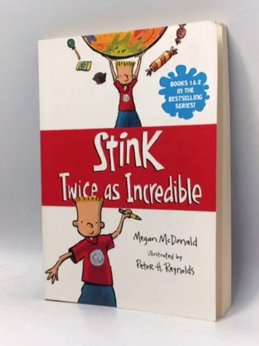Stink: Twice as Incredible - Megan McDonald; 