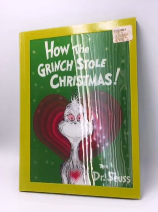 How the Grinch Stole Christmas! - Hardcover - Dr. Seuss; 