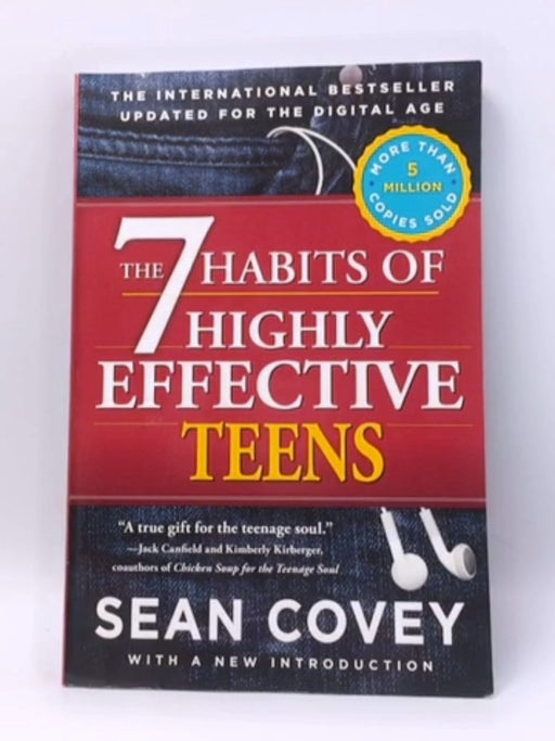 The 7 Habits of Highly Effective Teens - Sean Covey