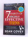 The 7 Habits of Highly Effective Teens - Sean Covey