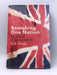 Remaking One Nation - Hardcover - Nick Timothy; 