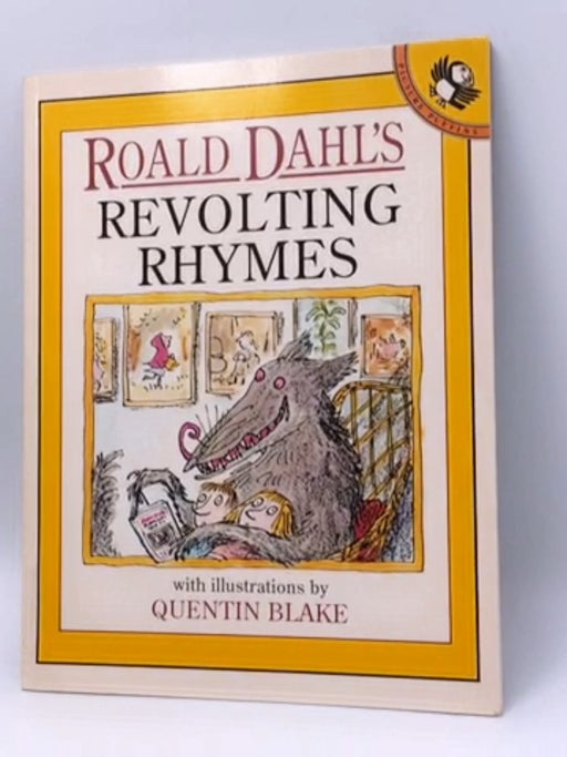 Roald Dahl's Revolting Rhymes - Roald Dahl; 