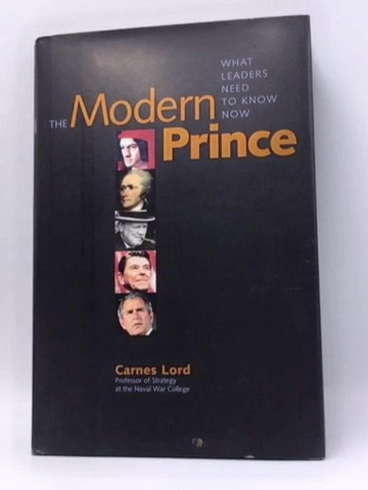 The Modern Prince - Carnes Lord; 