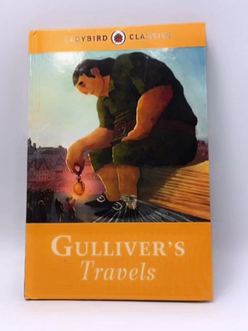 Gulliver's Travels - Hardcover - Jonathan Swift; 