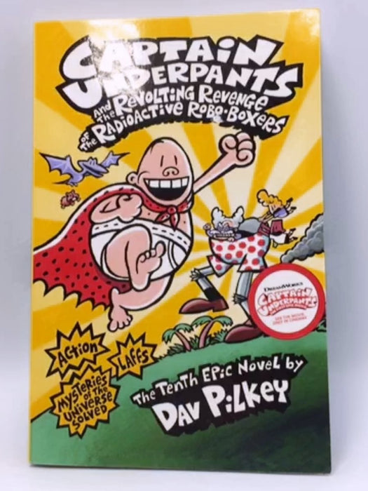 Captain Underpants & Revolting Revenge - Dav Pilkey 