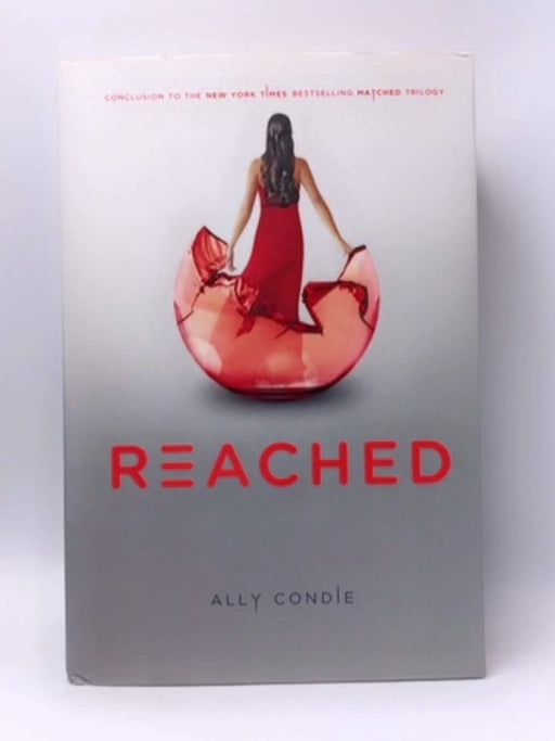 Reached- Hardcover - Ally Condie