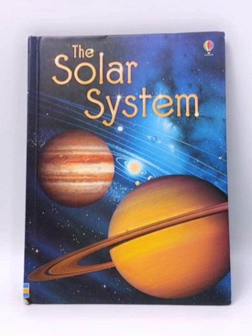 The Solar System- Hardcover  - Emily Bone; 