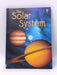 The Solar System- Hardcover  - Emily Bone; 