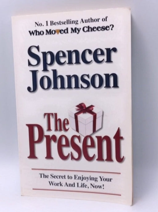 The Present - Spencer Johnson