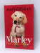 Marley: A Dog Like No Other - Grogan, John; 