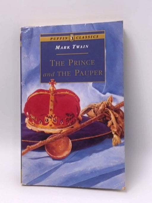 The Prince and the Pauper - Mark Twain