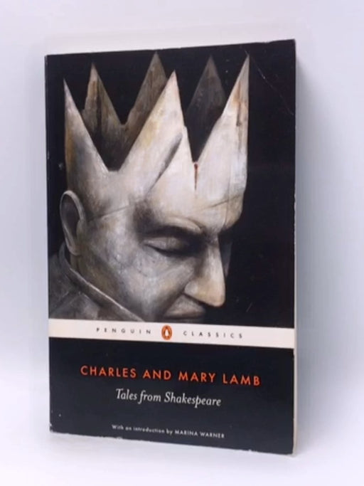 Tales from Shakespeare - Charles Lamb; Mary Lamb; 