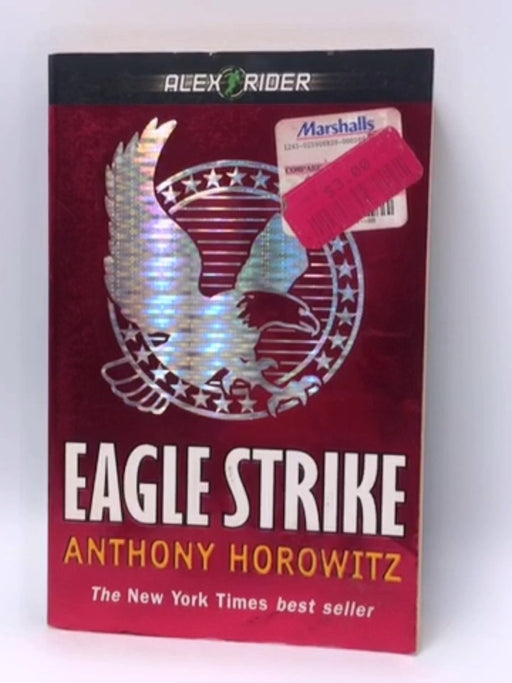 Eagle Strike - Anthony Horowitz