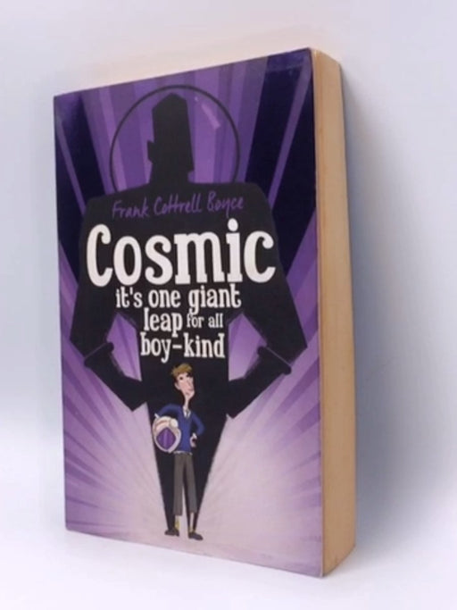 Cosmic - Frank Cottrell Boyce; 