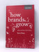 How Brands Grow- Hardcover  - Byron Sharp; 