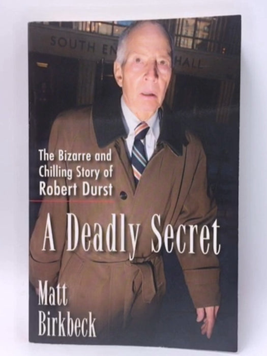 A Deadly Secret - Matt Birkbeck; 