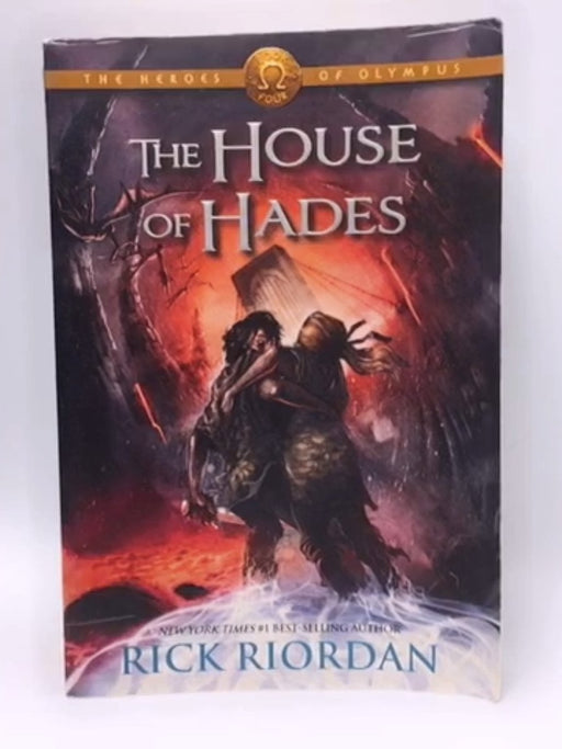 The House of Hades - Rick Riordan; 