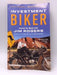 Investment Biker - Jim Rogers; 