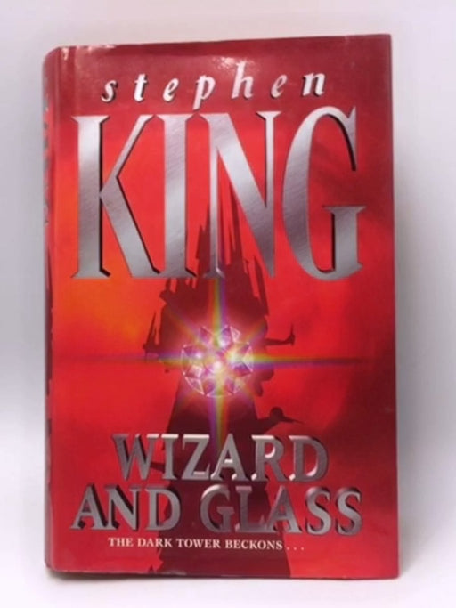 Wizard and Glass - Stephen King; 