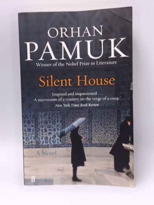 Silent House - Orhan Pamuk; 