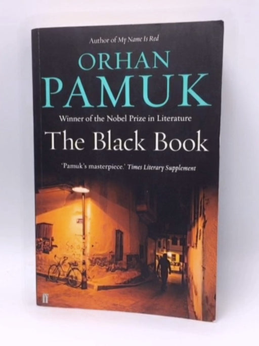 The Black Book - Orhan Pamuk; 