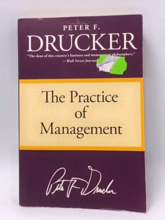 The Practice of Management - Peter F. Drucker