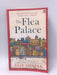 The Flea Palace - Elif Shafak; 