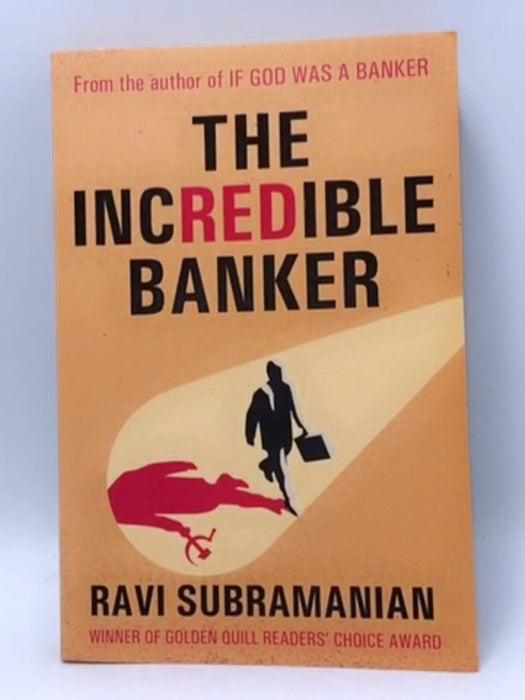 The Incredible Banker - Ravi Subramanian; 