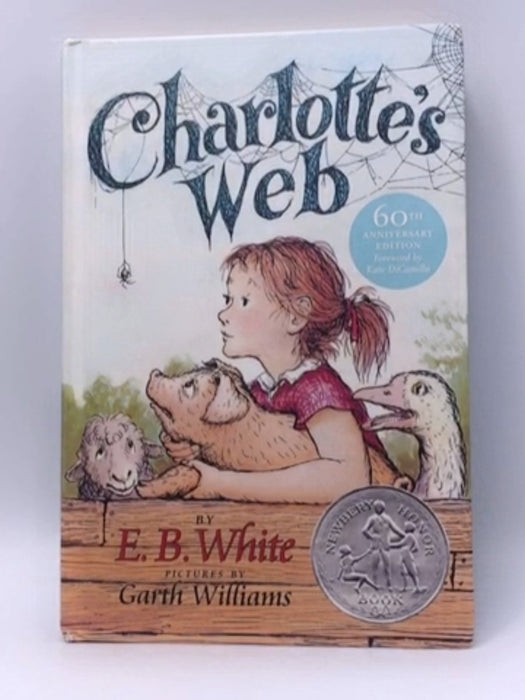 Charlotte's Web - E. B. White; Kate DiCamillo; 