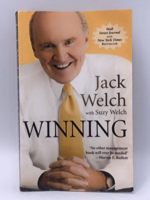 Winning - Jack Welch ; Suzy Welch;