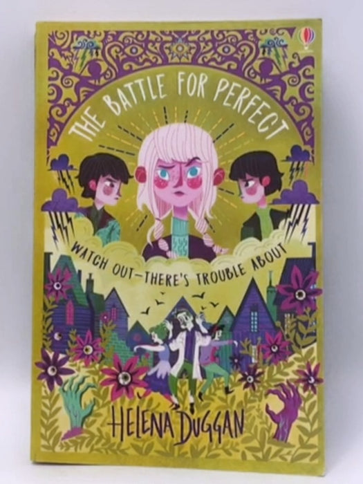 The Battle with Perfect - Helena Duggan; 