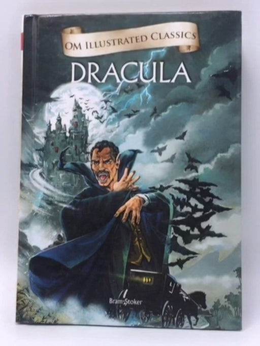 Dracula: Om Illustrated Classics - Bram Stoker; 