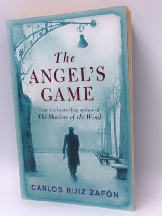 The Angel's Game - Carlos Ruiz Zafón; 