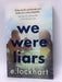 We Were Liars - E. Lockhart