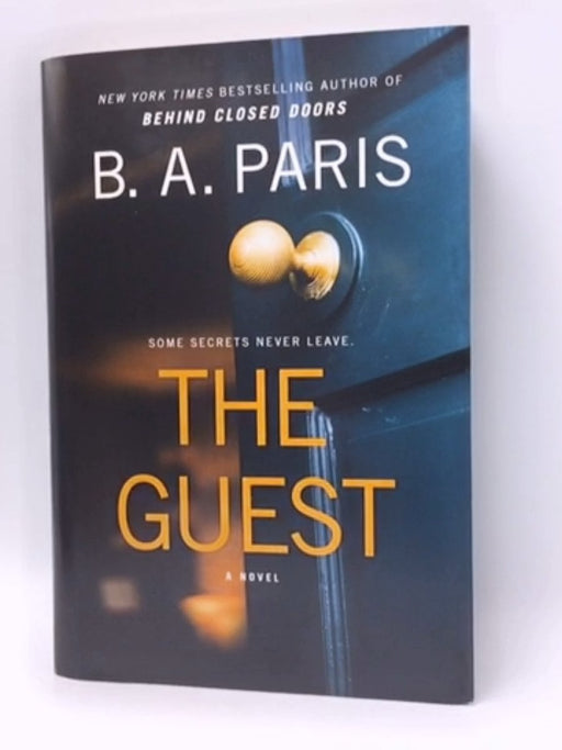 The Guest - Hardcover - B.A. Paris; 